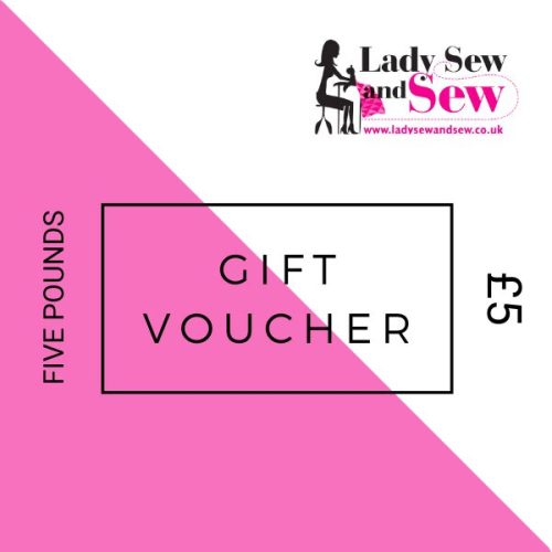 Lady Sew and Sew Gift Voucher £5