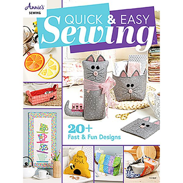 9781640255579 Quick & Easy Sewing, Annie's Sewing