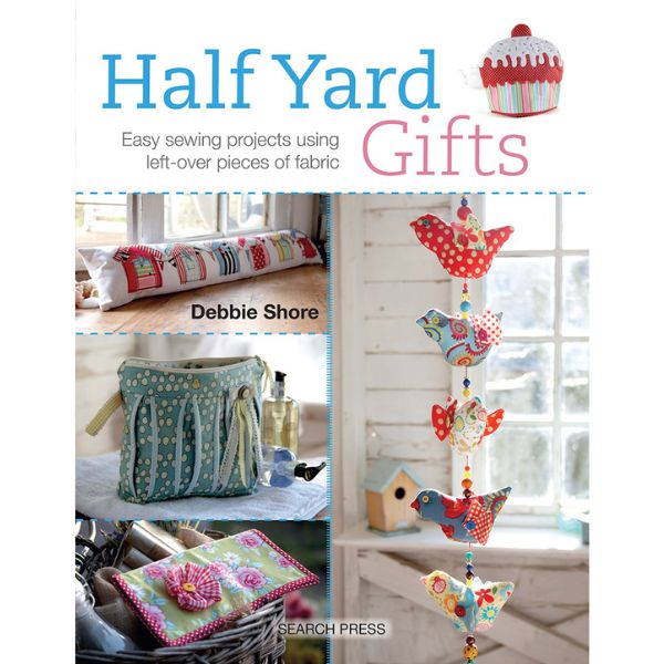 9781782211501 Half Yard Gifts, Debbie Shore
