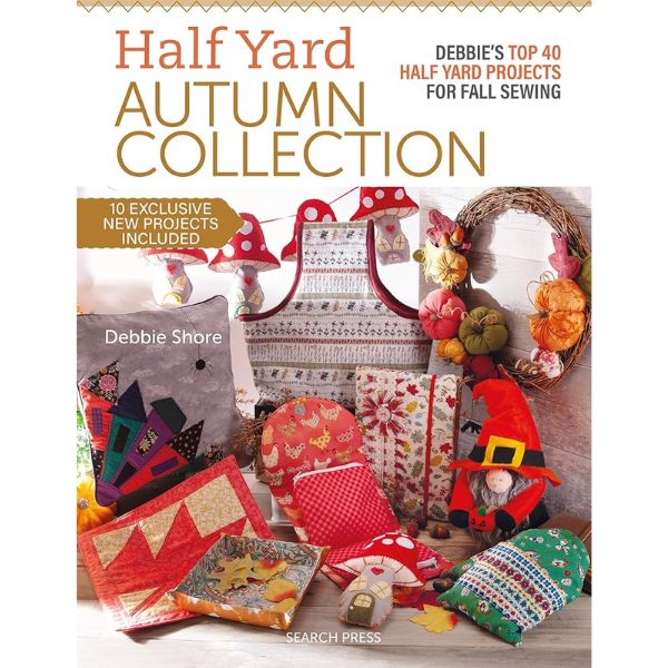 Half Yard Autumn Collection by Debbie Shore