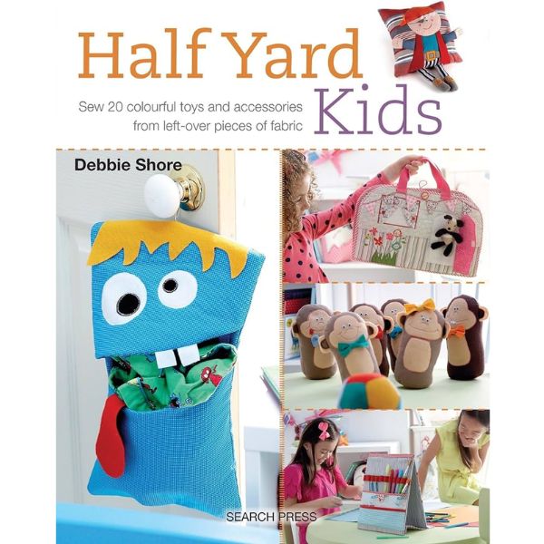 Half Yard Kids by Debbie Shore