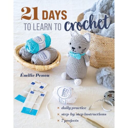 21 Days to Learn to Crochet by Emilie Penou