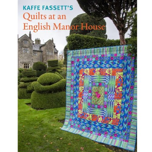 Kaffe Fassett's Quilts at an English Manor House