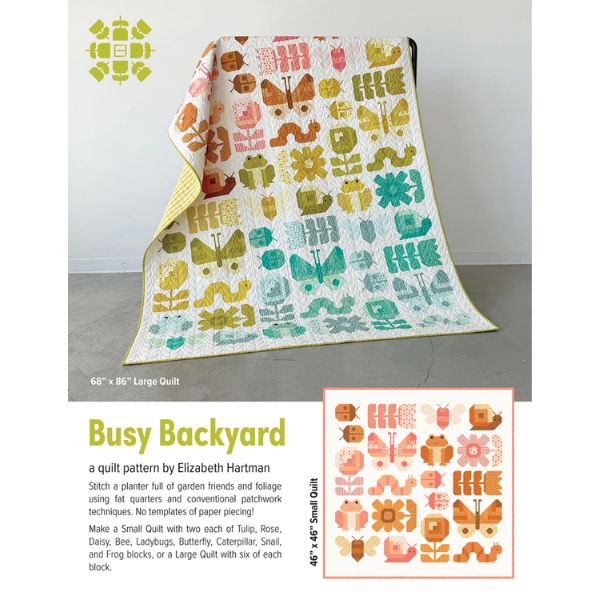 EH089 Busy Backyard Quilt Pattern by Elizabeth Hartman