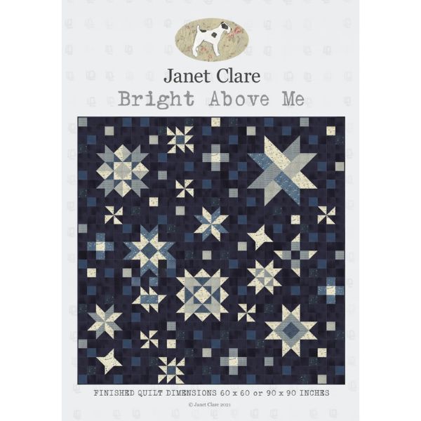 JC103 Bright Above Me Quilt Pattern by Janet Clare