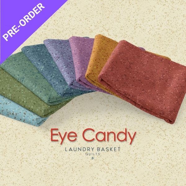 Eye Candy by Laundry Basket Quilts