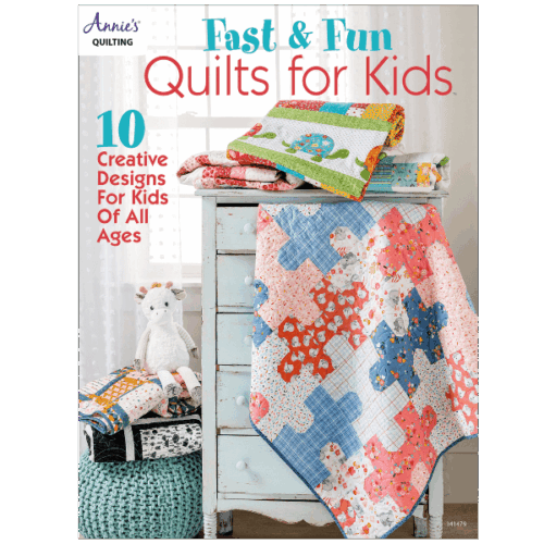 Fast Fun Quilts for Kids