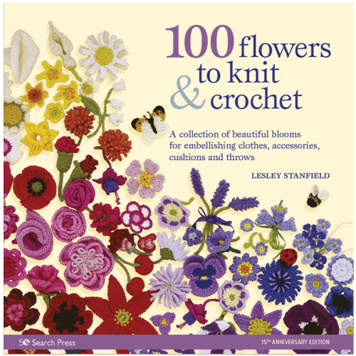 100 Flowers to Knit & Crochet