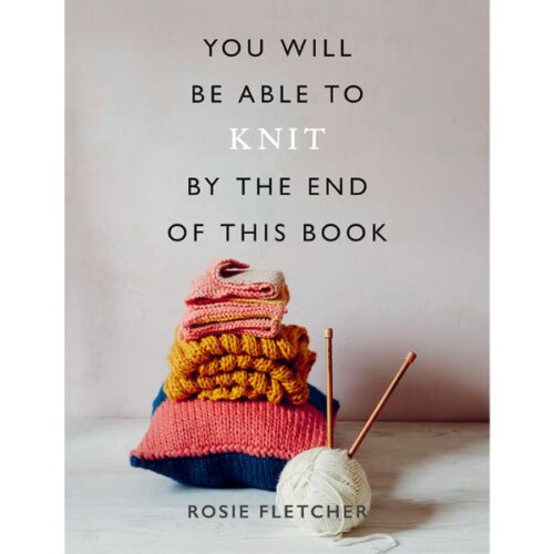 Rosie Fletcher Knitting Book