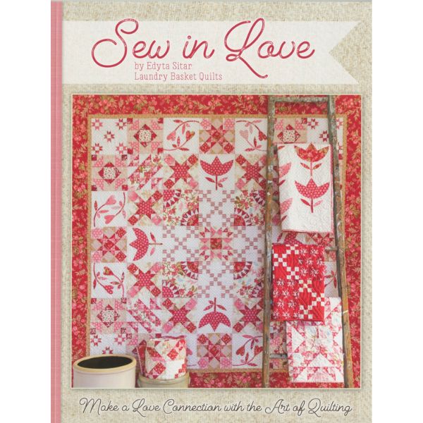 Sew In Love Book by Edyta Sitar Lady Sew and Sew